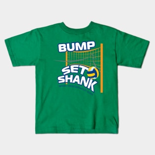 Bump Set Shank Kids T-Shirt